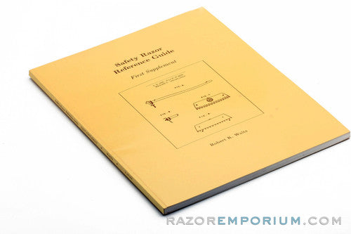 Safety Razor Reference Guide First Supplement by Robert K. Waits