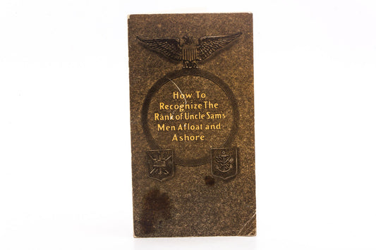 Gillette Informational Booklet | How to Recognize The Rank of Uncle Sam's Men Afloat or Ashore